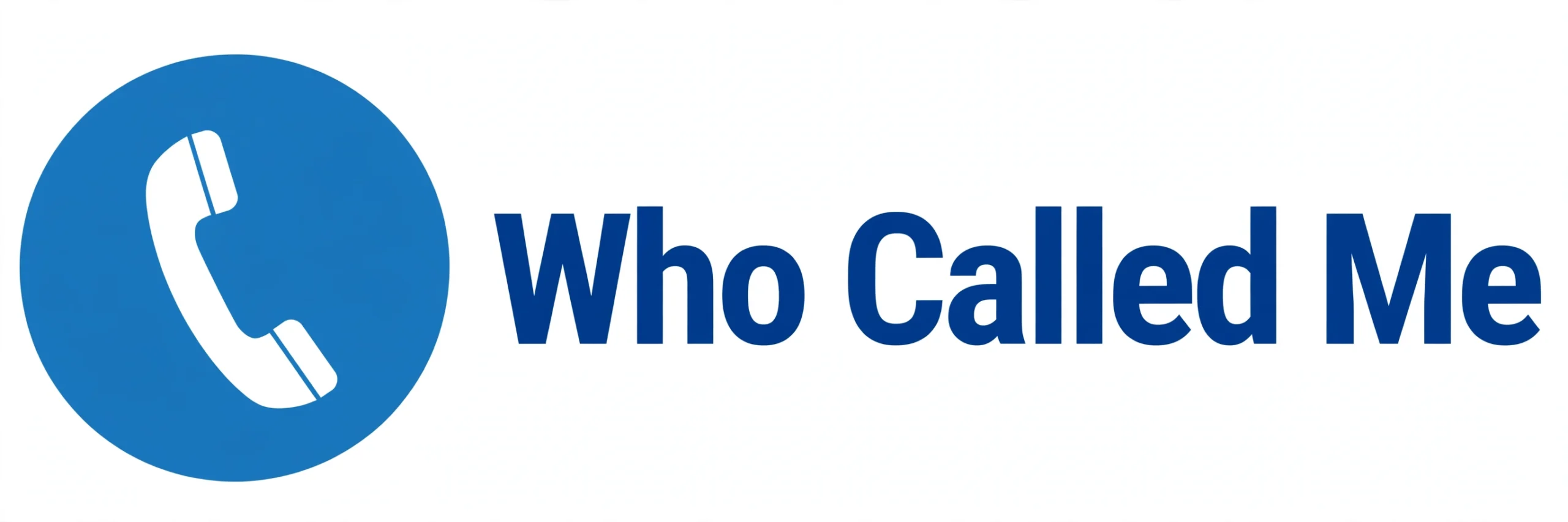 Who Called Me